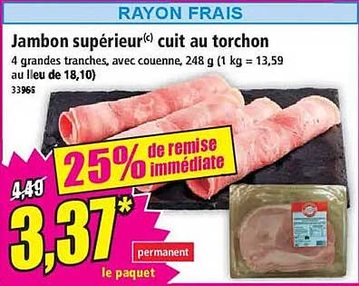 Jambon supérieur(c) cuit au torchon