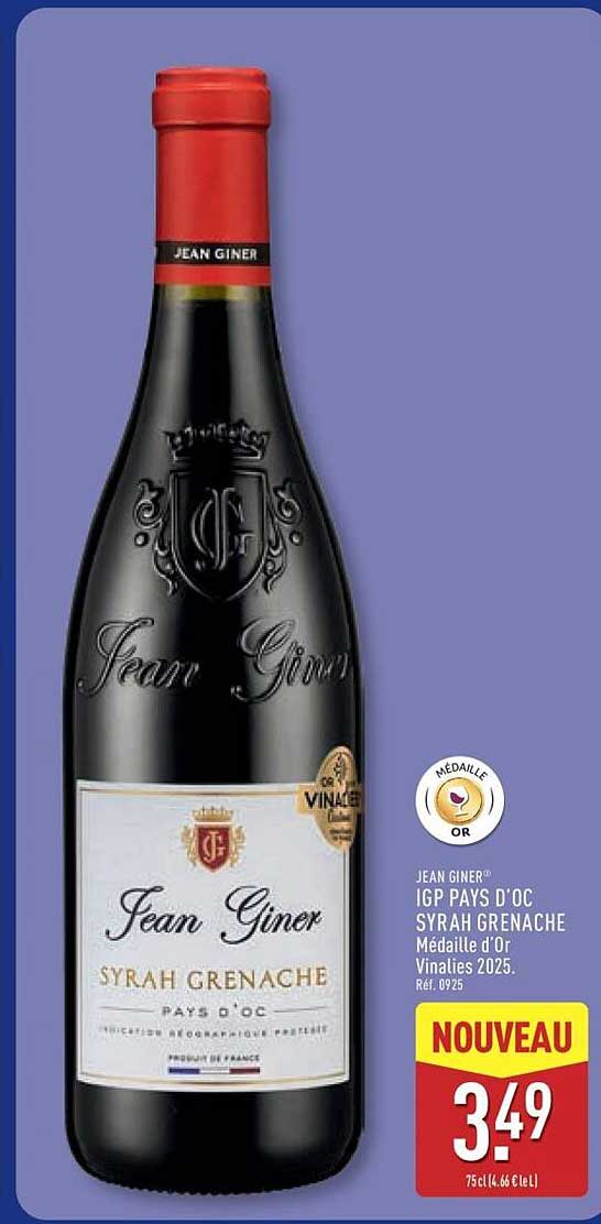 JEAN GINER IGP PAYS D'OC SYRAH GRENACHE Médailles d'Or Vinalies 2025