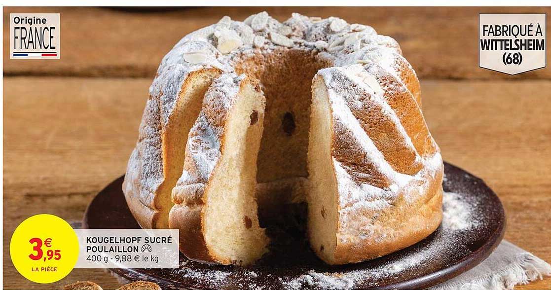 KOUGELHOPF SUCRÉ POULAILLON