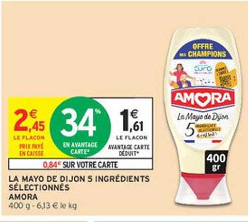 LA MAYO DE DIJON 5 INGRÉDIENTS SÉLECTIONNÉS AMORA