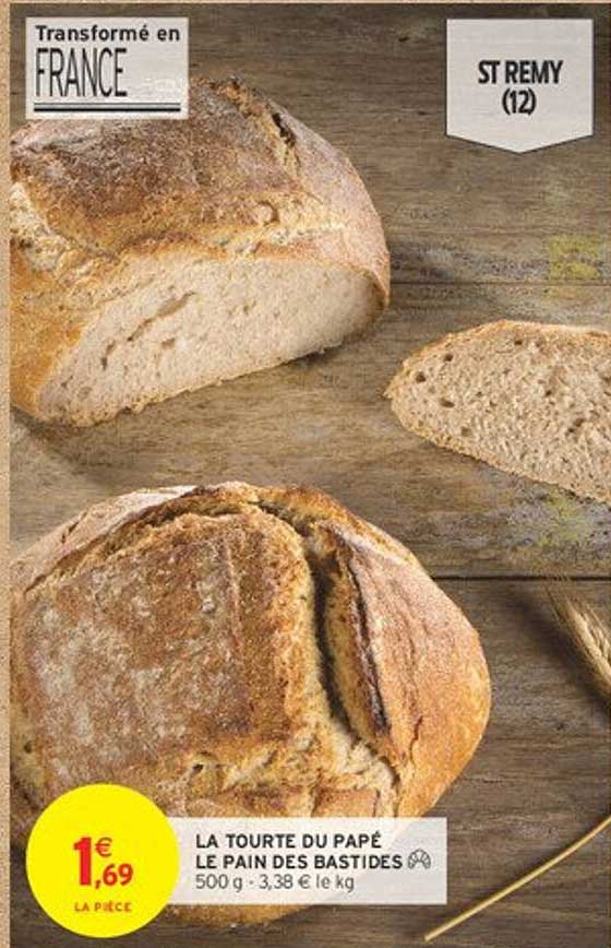 LA TOURTE DU PAPÉ LE PAIN DES BASTIDES