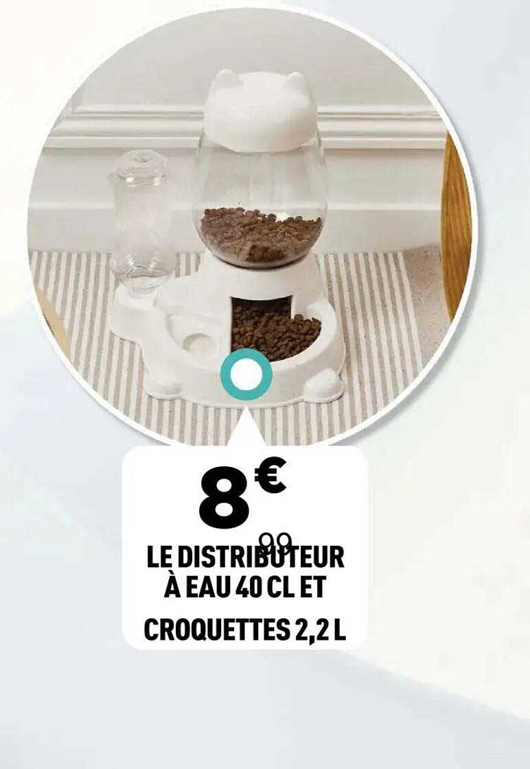 LE DISTRIBUTEUR À EAU 40 CL ET CROQUETTES 2,2 L
