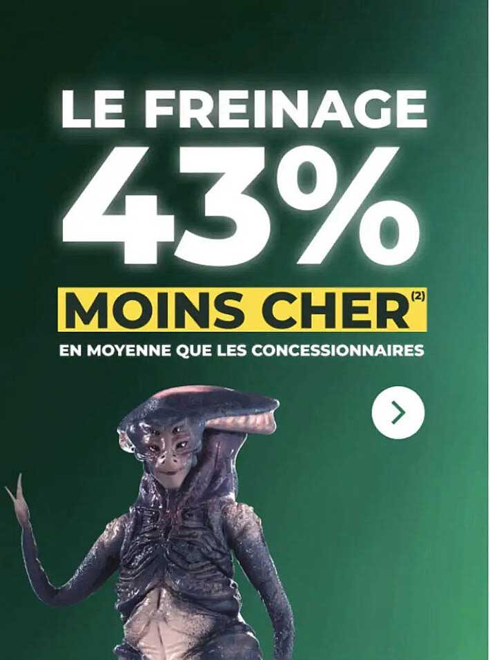 LE FREINAGE 43% MOINS CHER