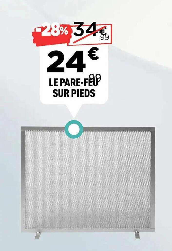 LE PARE-FEU SUR PIEDS
