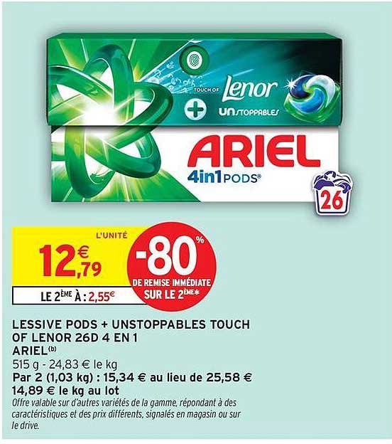 LESSIVE PODS + UNSTOPPABLES TOUCH OF LENOR 26D 4 EN 1 ARIEL