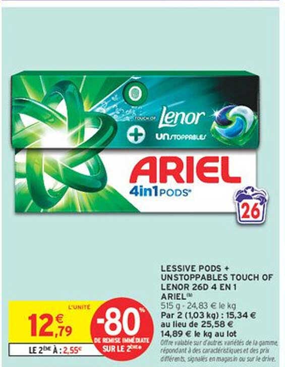 LESSIVE PODS + UNSTOPPABLES TOUCH OF LENOR 26D 4 EN 1 ARIEL