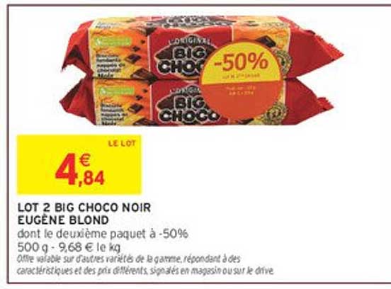 LOT 2 BIG CHOCO NOIR EUGÈNE BLOND dont le deuxième paquet à -50%
