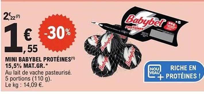 MINI BABYBEL PROTÉINES 15,5% MAT.GR.