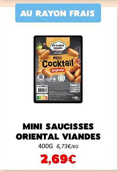 MINI SAUCISSES ORIENTAL VIANDES