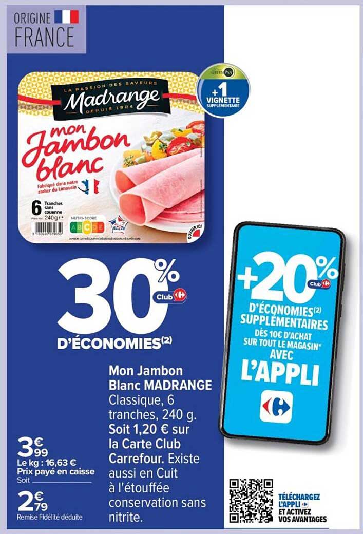 Mon Jambon Blanc MADRANGE Classique, 6 tranches, 240 g.