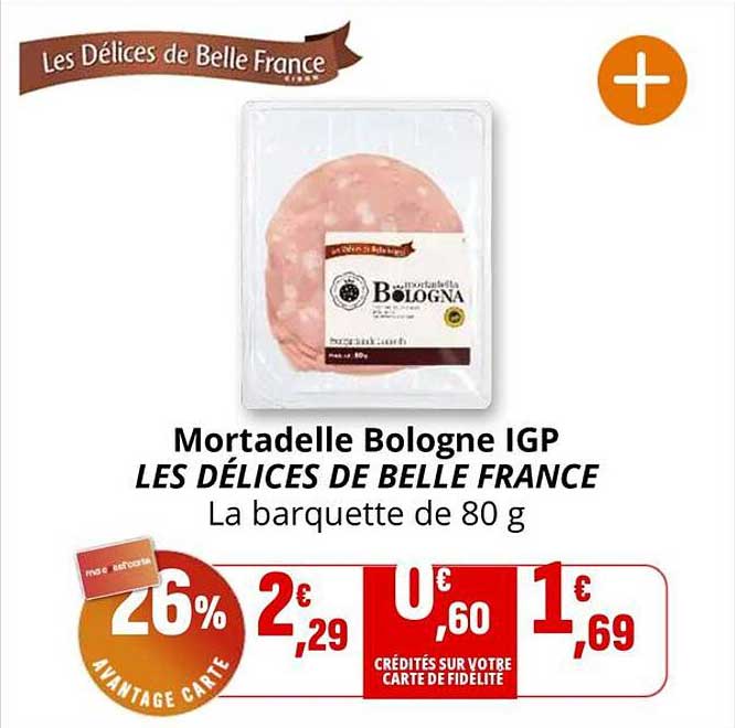 Mortadelle Bologne IGP