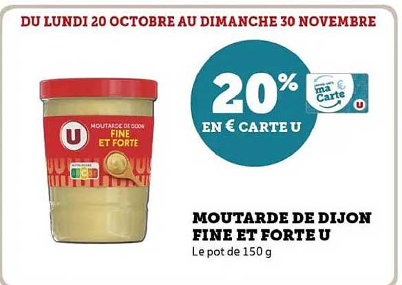MOUTARDE DE DIJON FINE ET FORTE U
