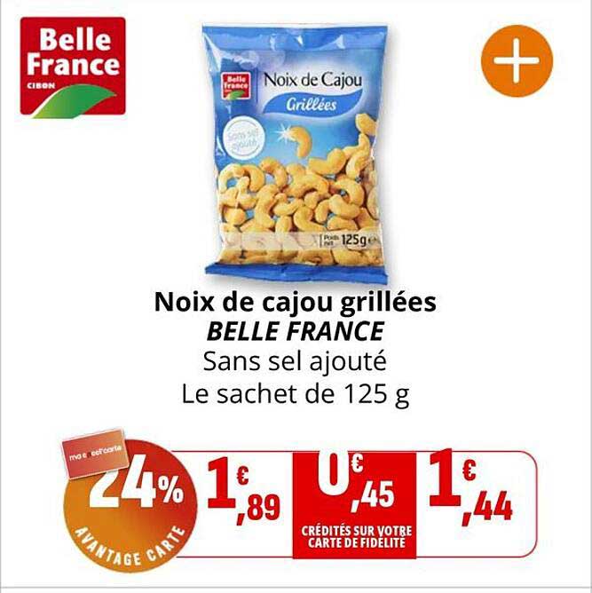Noix de cajou grillées BELLE FRANCE