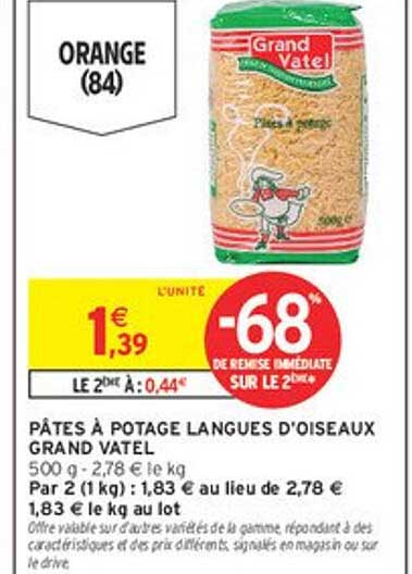 PÂTES À POTAGE LANGUES D'OISEAUX GRAND VATEL