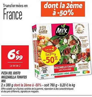 Pizza Del Gusto Mozzarella Tomates Mix