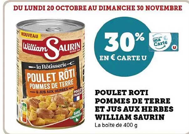 POULET ROTI POMMES DE TERRE ET JUS AUX HERBES WILLIAM SAURIN