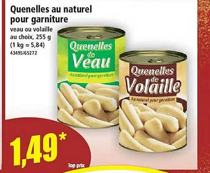 Quenelles au naturel pour garniture