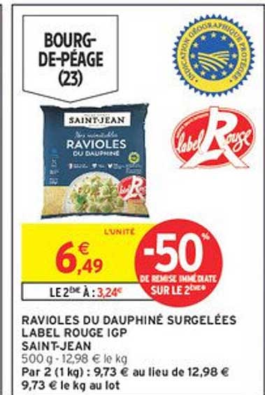 RAVIOLES DU DAUPHINÉ SURGELÉES LABEL ROUGE IGP