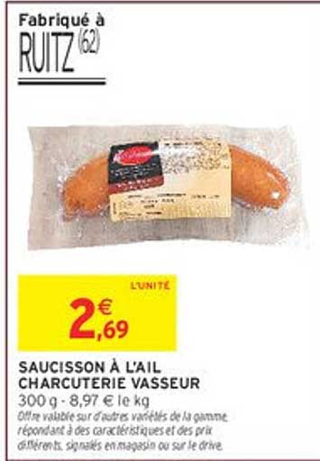 SAUCISSON À L'AIL CHARCUTERIE VASSEUR