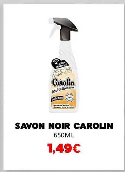 SAVON NOIR CAROLIN