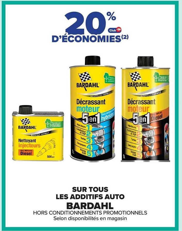 SUR TOUS LES ADDITIFS AUTO BARDAHL