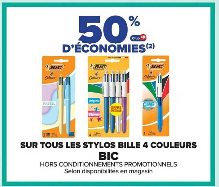 SUR TOUS LES STYLOS BILLE 4 COULEURS BIC