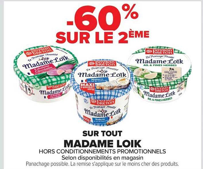 SUR TOUT MADAME LOIK