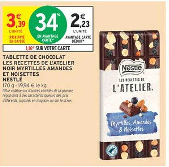 TABLETTE DE CHOCOLAT LES RECETTES DE L'ATELIER NOIR MYRTILLES AMANDES ET NOISETTES