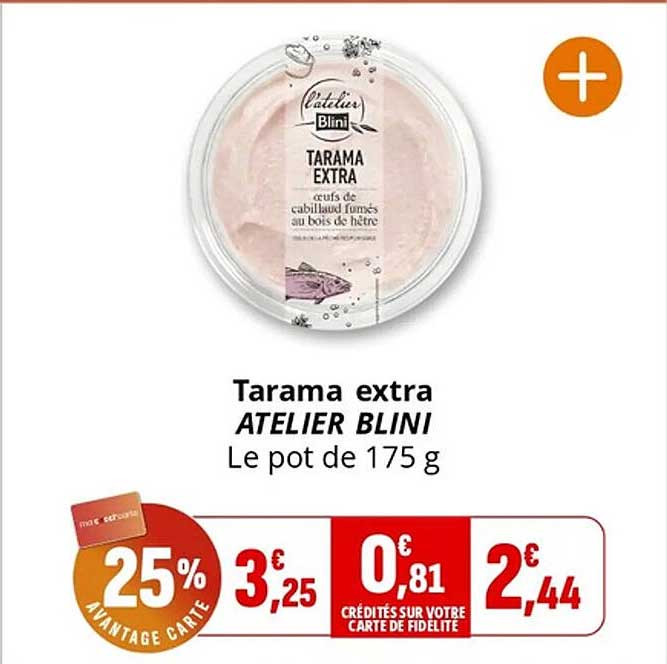 Tarama extra ATELIER BLINI