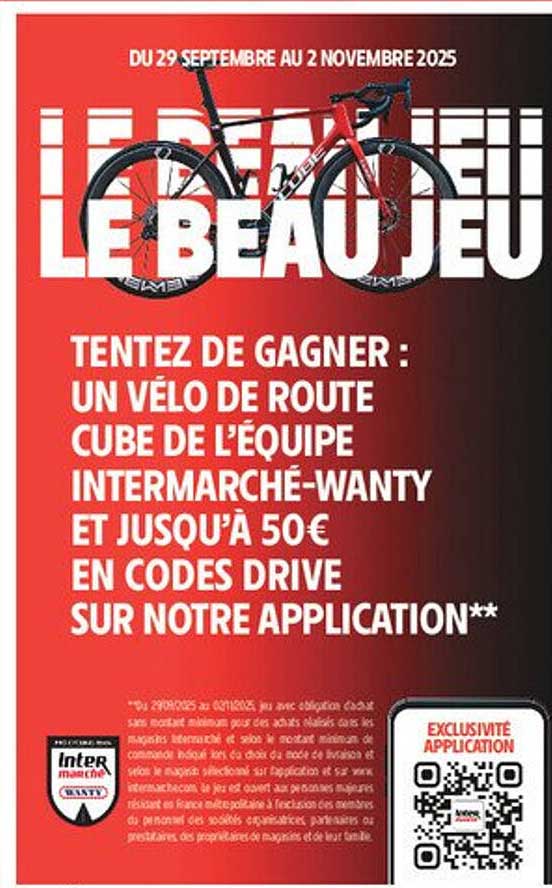 Tentez de gagner : un vélo de route Cube de l’équipe Intermarché-Wanty et jusqu’à 50€ en codes Drive sur notre application