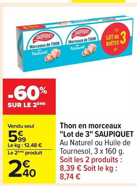 Thon en morceaux "Lot de 3" SAUPIQUET
