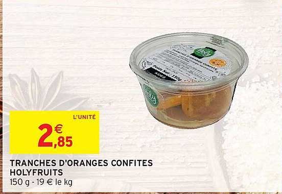 TRANCHES D'ORANGES CONFITES HOLYFRUITS