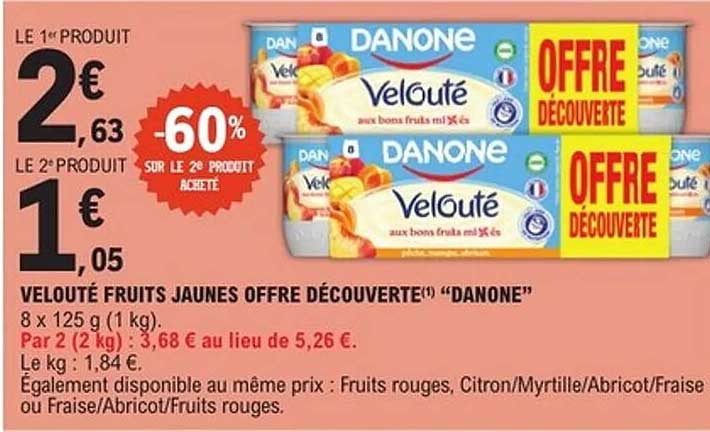 VELOUTÉ FRUITS JAUNES OFFRE DÉCOUVERTE "DANONE"