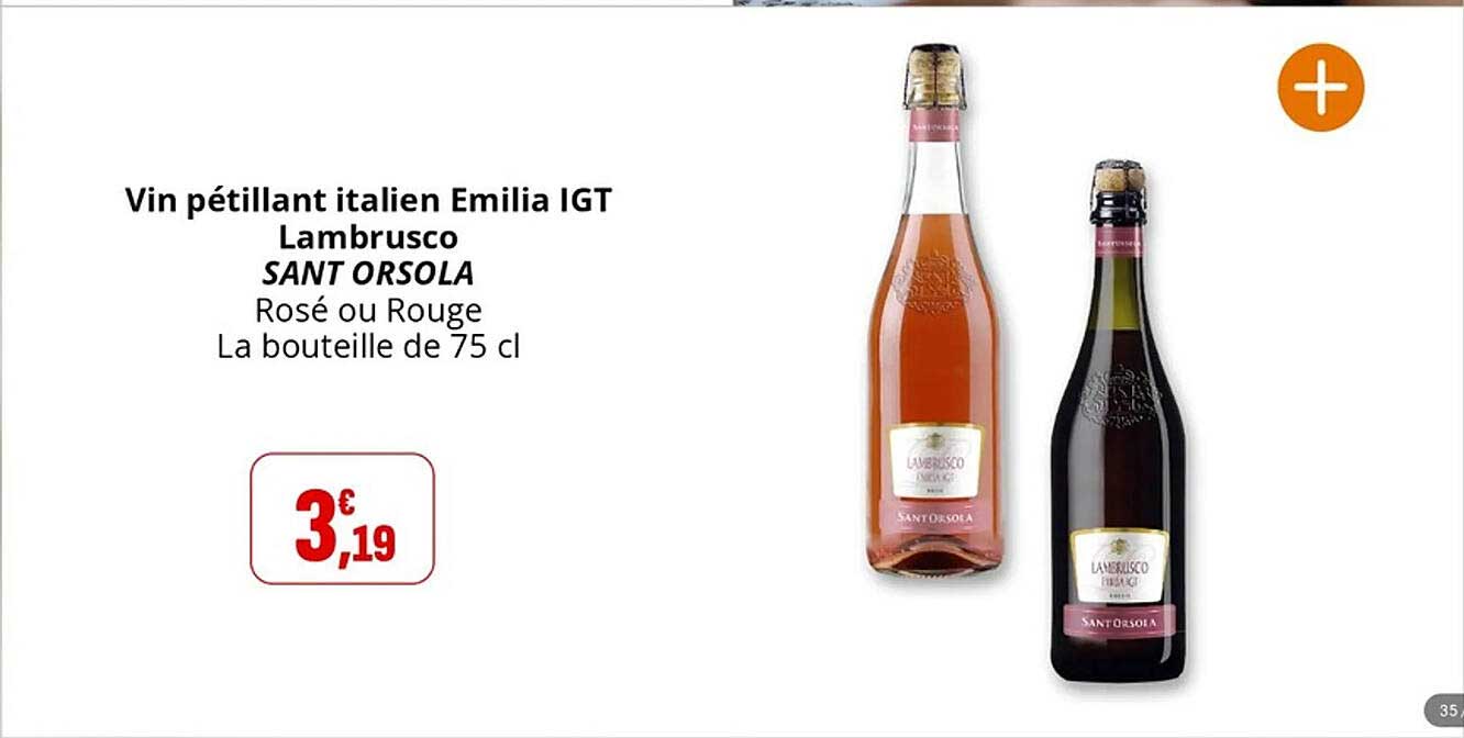 Vin pétillant italien Emilia IGT Lambrusco SANT ORSOLA Rosé ou Rouge La bouteille de 75 cl