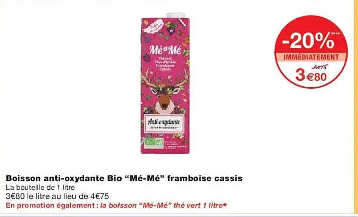 Boisson anti-oxydante Bio “Mé-Mé” framboise cassis