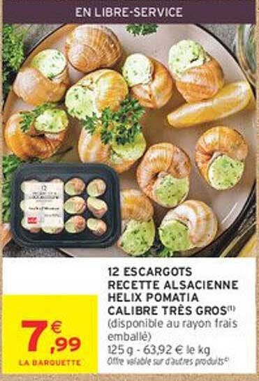 12 ESCARGOTS RECETTE ALSACIENNE HELIX POMATIA CALIBRE TRÈS GROS