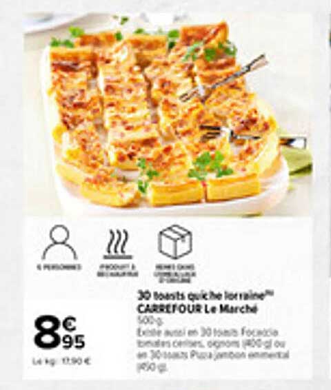 30 toasts quiche lorraine™ CARREFOUR Le Marché