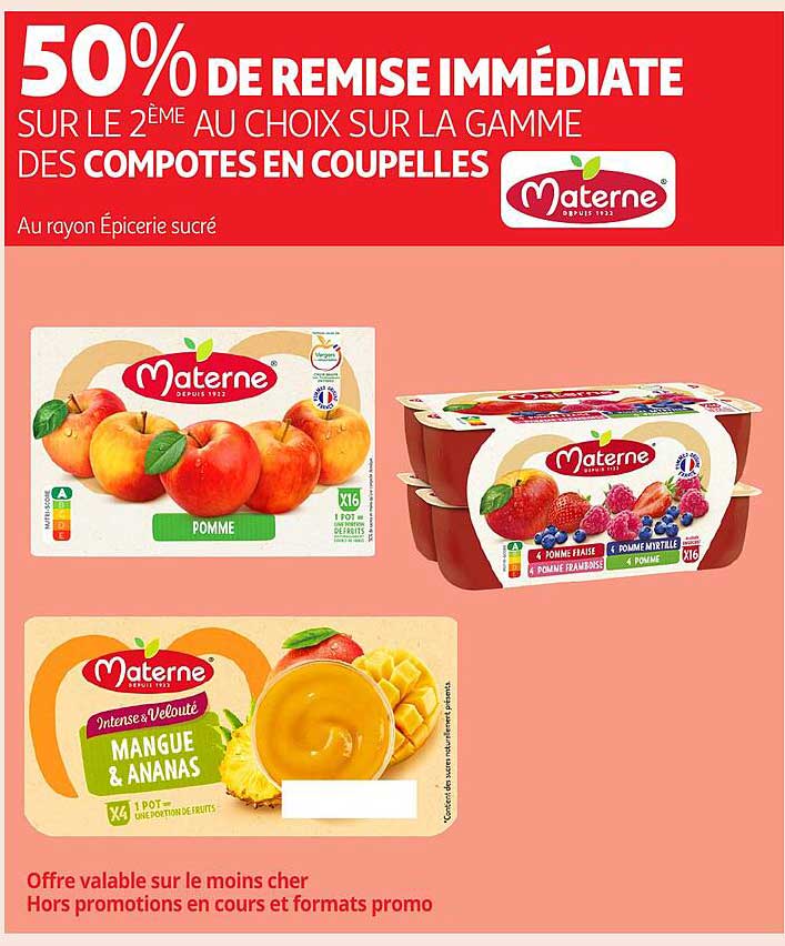 50% DE REMISE IMMÉDIATE SUR LE 2ème AU CHOIX SUR LA GAMME DES COMPOTES EN COUPELLES