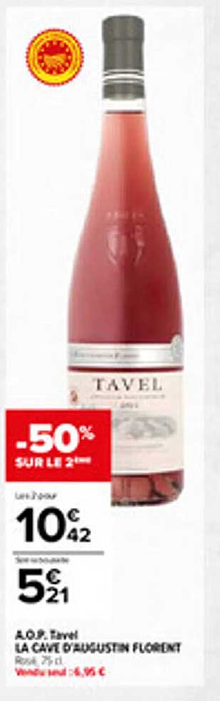 A.O.P. Tavel LA CAVE D'AUGUSTIN FLORENT