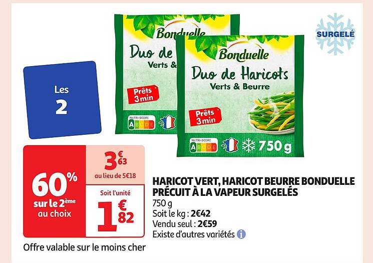 HARICOT VERT, HARICOT BEURRE BONDUELLE PRÉCUIT À LA VAPEUR SURGELÉS