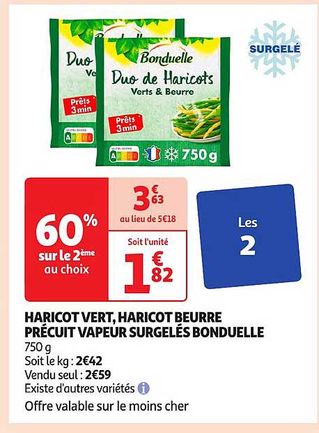 HARICOT VERT, HARICOT BEURRE PRÉCUIT VAPEUR SURGELÉS BONDUELLE