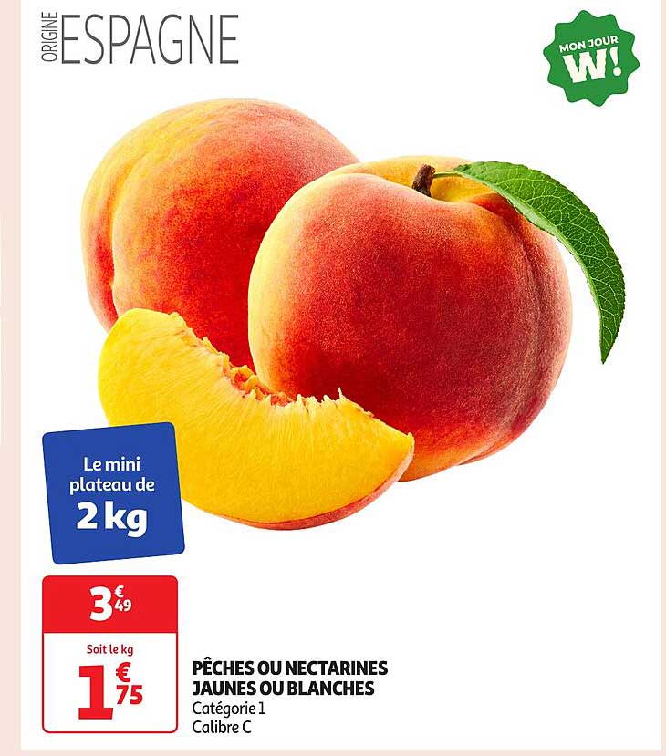 PÊCHES OU NECTARINES JAUNES OU BLANCHES