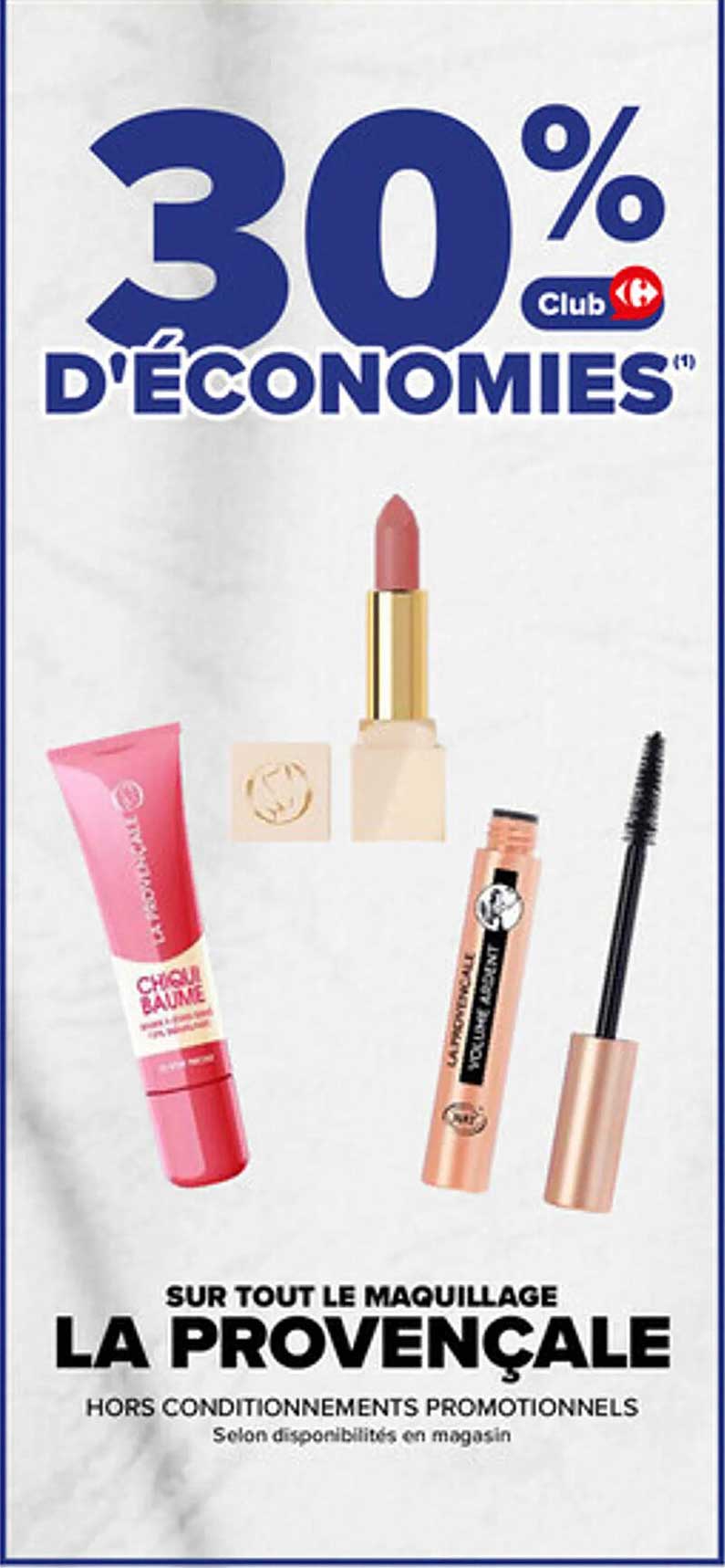 SUR TOUT LE MAQUILLAGE LA PROVENÇALE