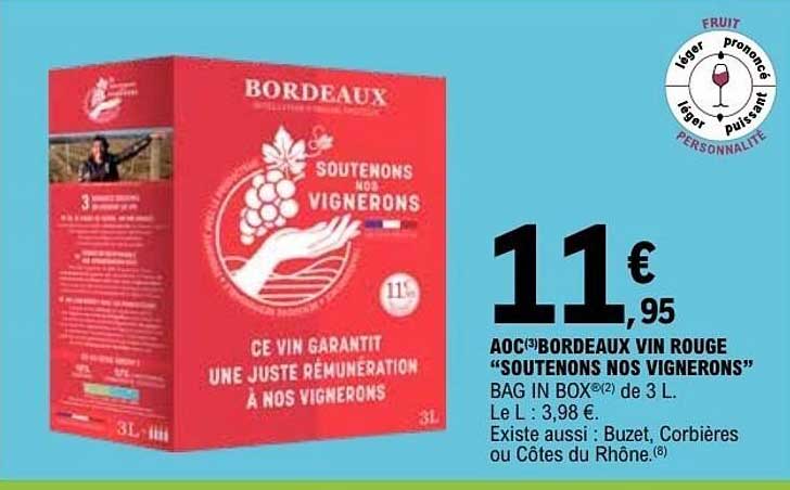 AOC(3) BORDEAUX VIN ROUGE “SOUTENONS NOS VIGNERONS” BAG IN BOX(2) de 3 L.