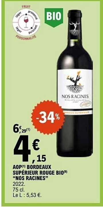 AOP BORDEAUX SUPÉRIEUR ROUGE BIO “NOS RACINES”