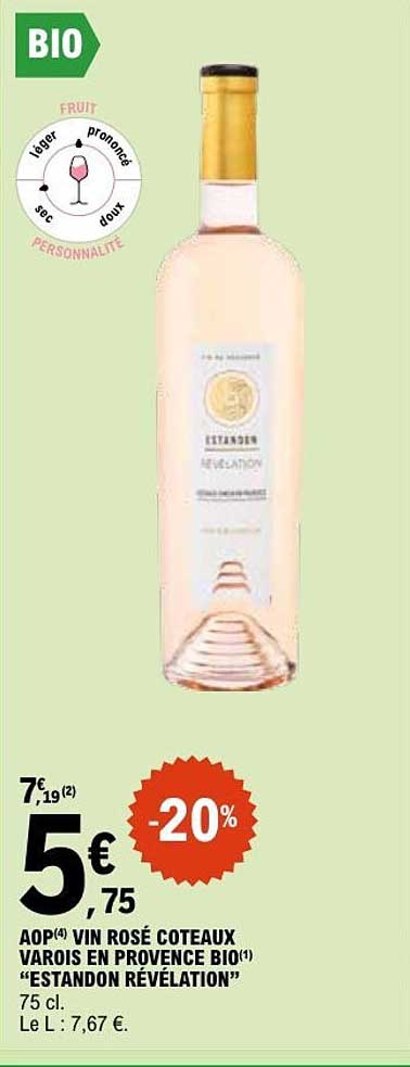 AOP VIN ROSÉ COTEAUX VAROIS EN PROVENCE BIO(1) "ESTANDON RÉVÉLATION"