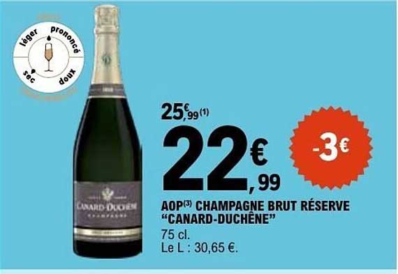 AOP(3) CHAMPAGNE BRUT RÉSERVE "CANARD-DUCHÊNE"