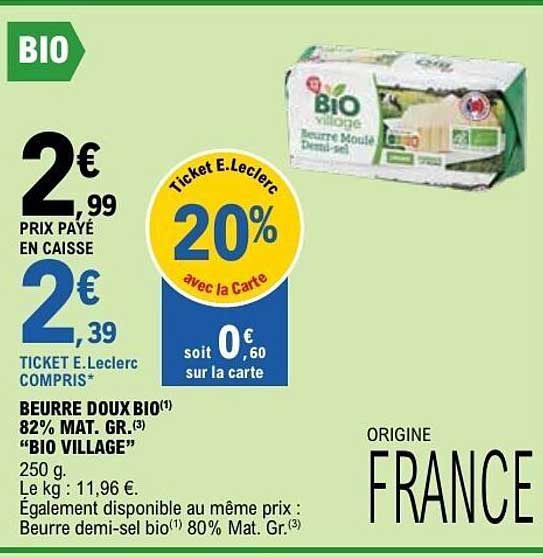 BEURRE DOUX BIO 82% MAT. GR. “BIO VILLAGE” 250 g.