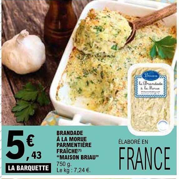 BRANDADE À LA MORUE PARMENTIÈRE FRAÎCHE(*) “MAISON BRIAU”