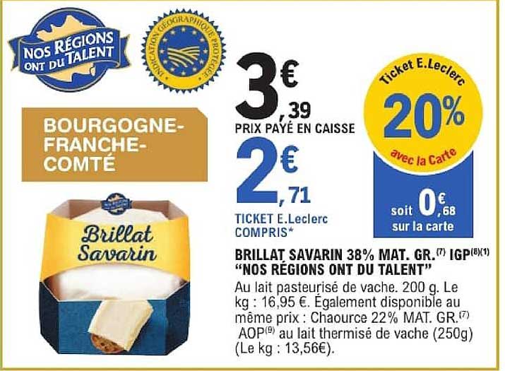 BRILLAT SAVARIN 38% MAT. GR. "NOS RÉGIONS ONT DU TALENT"